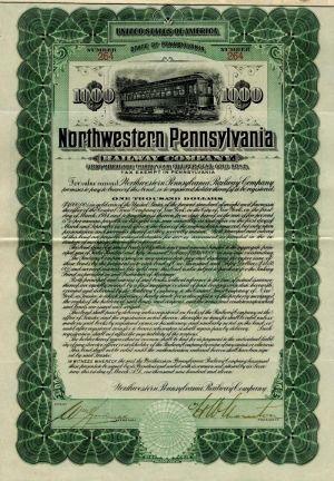 Northwestern Pennsylvania Railway Company - $1,000 Bond