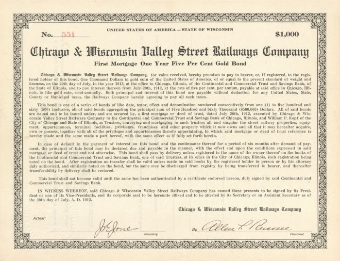 Chicago and Wisconsin Valley Street Railways Co. - $1,000 Bond