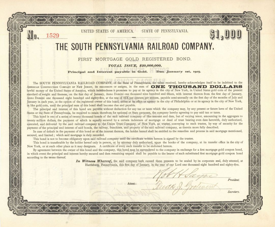 South Pennsylvania Railroad Co. - $1,000 Railway Gold Bond