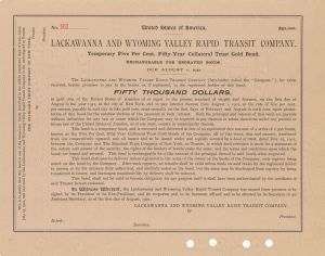Lackawanna and Wyoming Valley Rapid Transit Co. - 1901 dated $50,000 Railroad Gold Bond