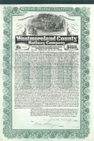 Westmoreland County Railway Co. - 1905 dated $100 Bond