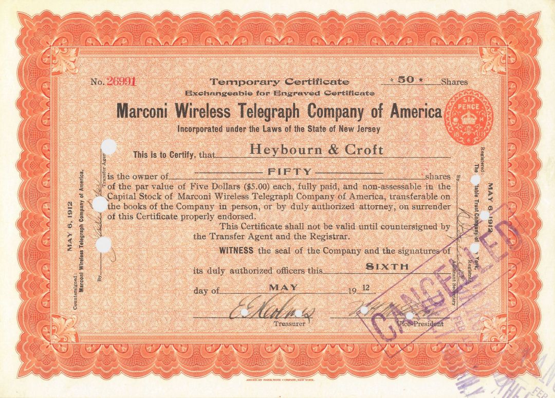 May 1912 dated Marconi Wireless Telegraph Co. of America - Same Year of the Sinking of the Titanic - This Company was on the Titanic - Radio and Telegraph Stock Certificate
