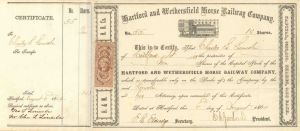 Hartford and Wethersfield Horse Railway - Connecticut Railroad Stock Certificate