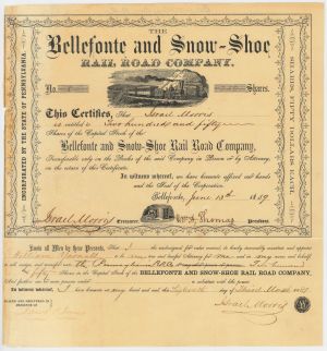 Bellefonte and Snow-Shoe Rail Road Co. - 1850's-70's dated Railway Stock Certificate - Bellefonte and Snowshoe Railroad