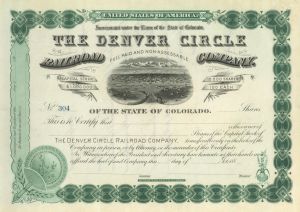 Denver Circle Railroad - 1880's dated Colorado Railway Unissued Stock Certificate