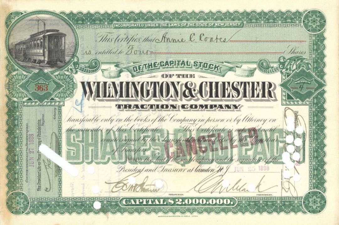 Wilmington and Chester Traction Co. - 1898 dated Stock Certificate
