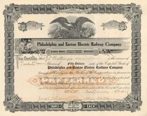 Philadelphia and Easton Electric Railway Co. - 1908 dated Railroad Stock Certificate