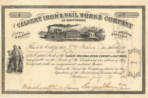 Calvert Iron and Nail Works Co. of Baltimore - 1865 dated Stock Certificate