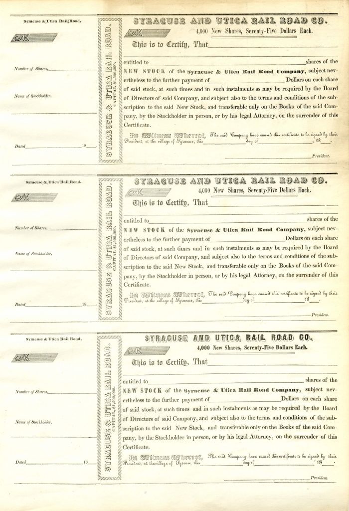 Syracuse and Utica Rail Road Co. Uncut Sheet - circa 1840's Three Unissued Railway Stock Certificates