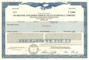 Industrial Development Board of the City of Maryville, Tennessee - $5,000 - Bond