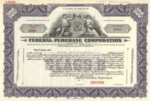 Federal Purchase Corporation - Specimen Stock