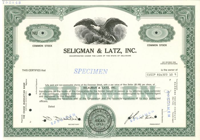 Seligman and Latz, Inc. - Specimen Stock Certificate