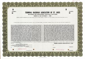 Terminal Railroad Association of St. Louis - Specimen Bond