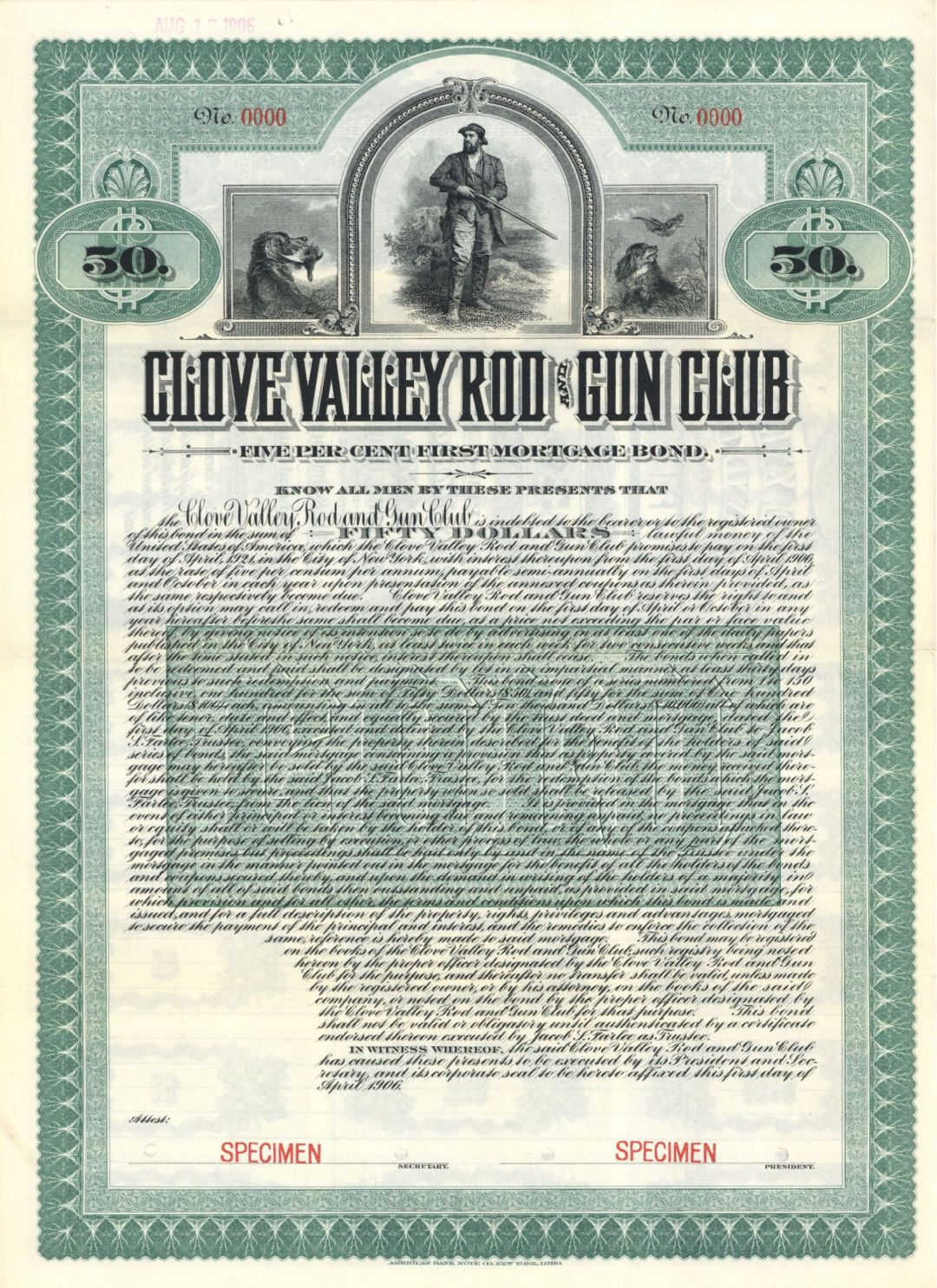 Clove Valley Rod and Gun Club - 1906 dated $50 Specimen Gun Club Bond