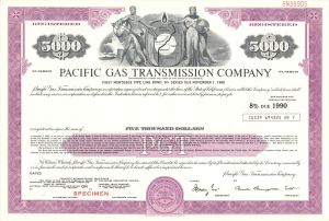 Pacific Gas Transmission Co. - $5,000 Specimen Bond