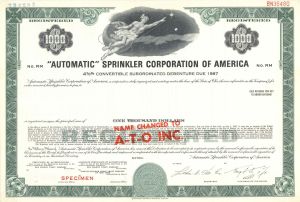 Automatic Sprinkler Corporation of America -  $1,000 Specimen Bond