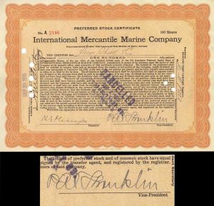 Titanic Stock Signed By P.A.S Franklin Who was in Charge During the Titanic Disaster - International Mercantile Marine - Autograph Stock Certificate