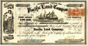 Pacific Land Co. - Gorgeous San Francisco 1863 Stock Certificate