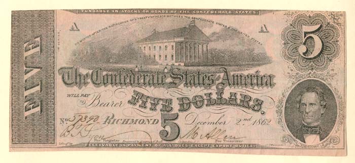Confederate $5 Note - T-53 - 1862 dated Confederate Paper Money