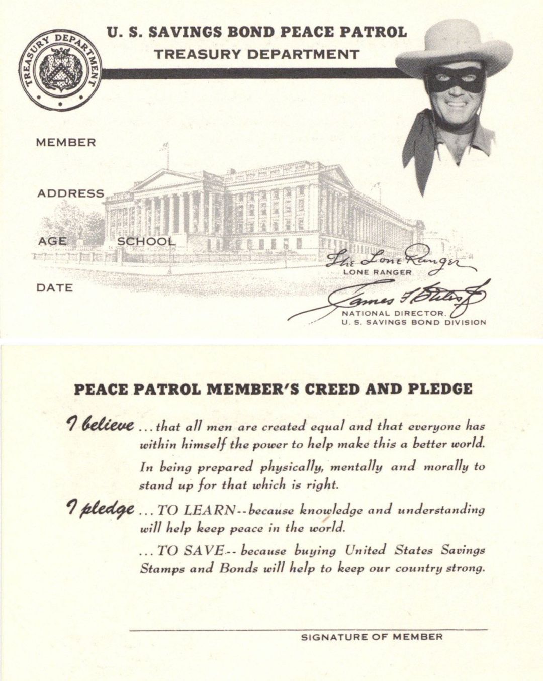 U.S. Savings Bond Peace Patrol signed by the Lone Ranger - Facsimile Signatures - Shows Front and Back