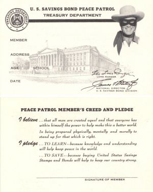 U.S. Savings Bond Peace Patrol signed by the Lone Ranger - Facsimile Signatures - Shows Front and Back