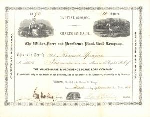 Wilkes-Barre and Providence Plank Road Co. - 1853 dated Turnpike Stock Certificate - Extremely Rare