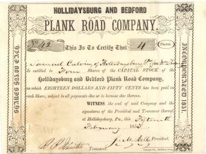 Hollidaysburg and Bedford Plank Road Co. - 1853 dated Stock Certificate
