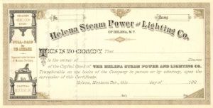 Helena Steam Power and Lighting Co. - Stock Certificate