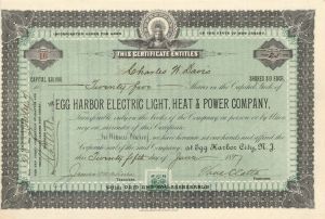 Egg Harbor Electric Light, Heat and Power Co. - 1897 dated Stock Certificate