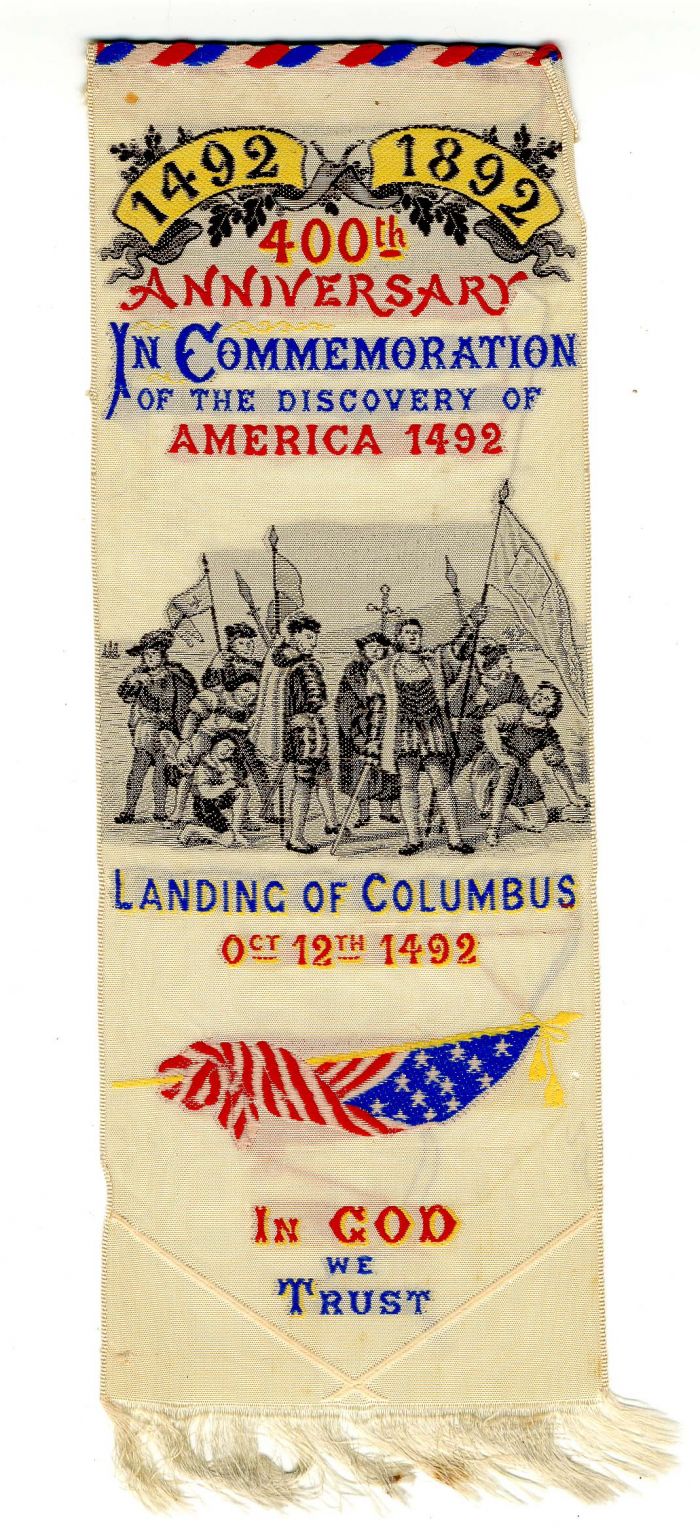 "In Commemoration of the Discovery of America 1492" Ribbon