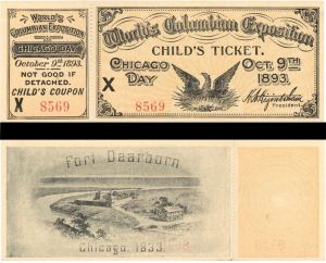 World's Columbian Exposition Chicago - Child's Ticket - 1893 dated World's Fair