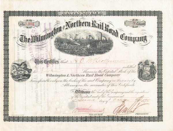 Henry Algernon Du Pont - Wilmington and Northern Railroad Co. - Stock Certificate
