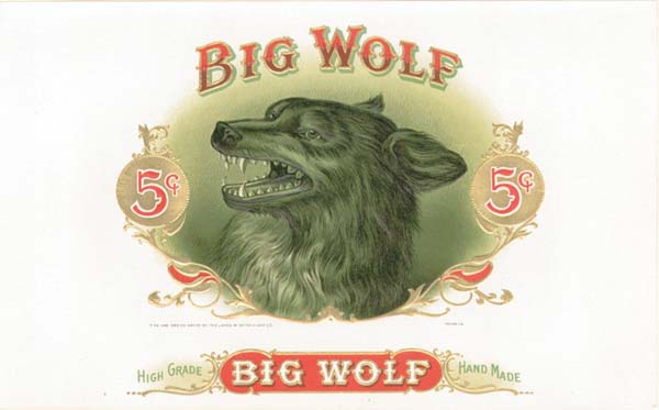 Cigar Box Label "Big Wolf"