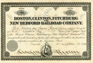 Boston, Clinton, Fitchburg and New Bedford Railroad Co. - Stock Certificate