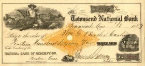 Townsend National Bank - 1883 dated Check - Townsend, Massachusetts