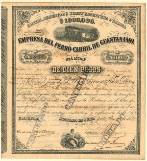 Empresa Del Ferro-Carril De Guantanamo - 1882 Cuba Stock Certificate