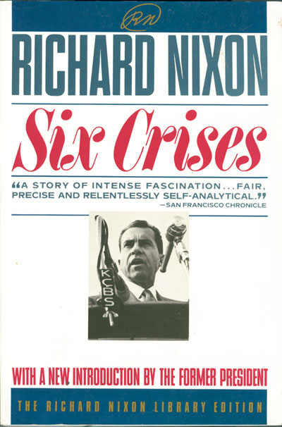 Richard M. Nixon signed Six Crises Book