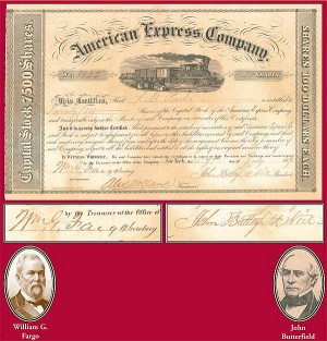 William G. Fargo and John Butterfield-American Express Co. - Stock Certificate